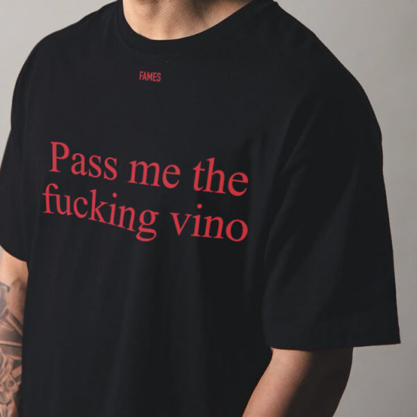 REMERA OVERSIZE PASS ME THE FUCKING VINO (PRE-ORDER)